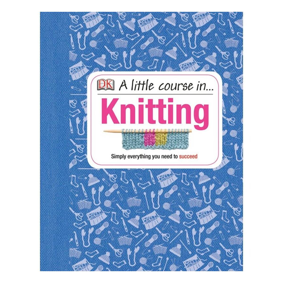 A Little Course in Knitting