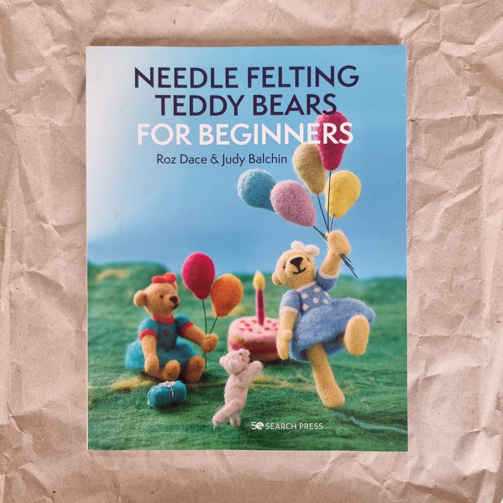 Needle Felting Teddy Bears ~ For beginners